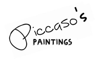 Piccaso paintings