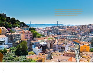 Nos complace anunciar la inauguración de
nuestra oficina en Portugal Europ desde la
que distribuiremos nuestros productos en
el pujante mercado de Asia-Pacífico.
2
 