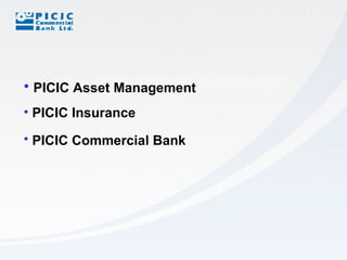 Pimcic PICIC Commercial Bank | PPT