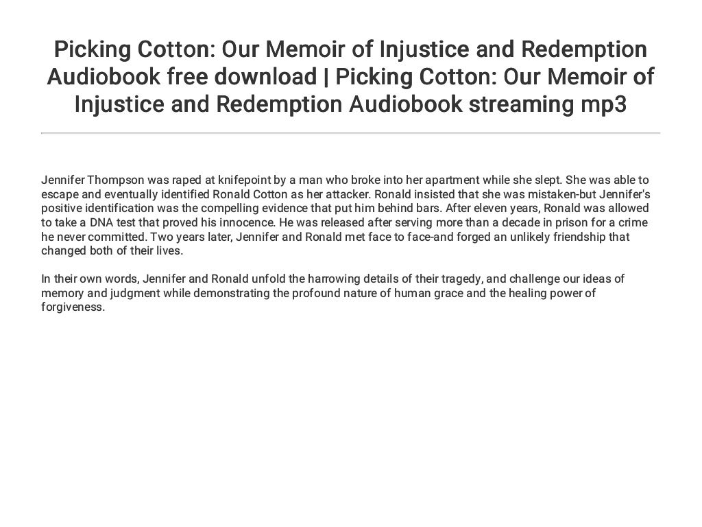 picking cotton our memoir of injustice and redemption picking cotton our memoir of injustice and redemption