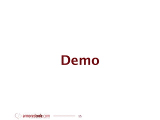 Demo


 15
 