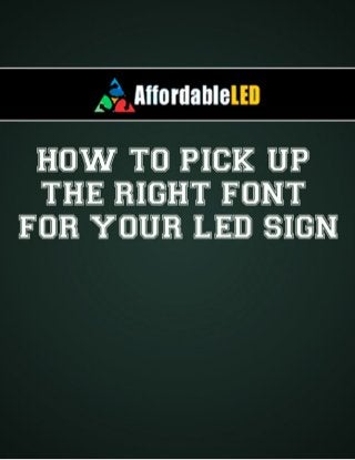 How to Pick the Right Font for your Led Sign
