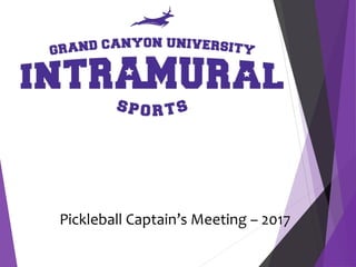 Pickleball Captain’s Meeting – 2017
 