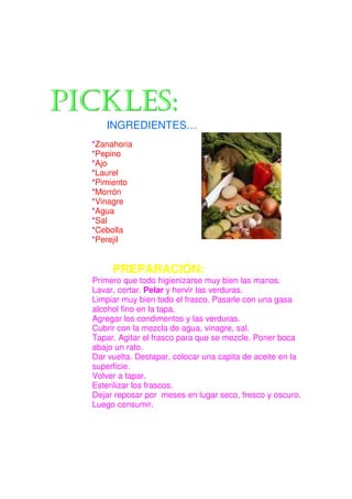 Pickles 6to B