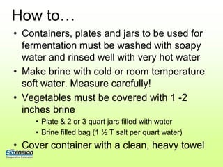 Hot Water Bath Cannerprocesses foods at 212˚Fused only for high acid foodsfruits, pickles2 Types of CanningPressure Cannerprocesses foods at 240˚F or 250˚F used for low acid foodsmeats, vegetables