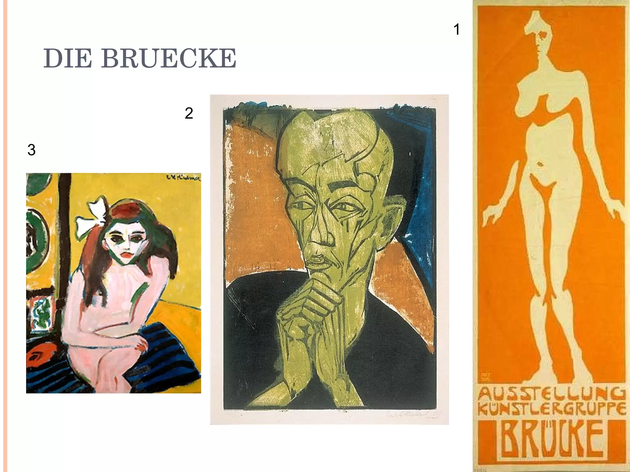 DIE BRUECKE 1 3 2 