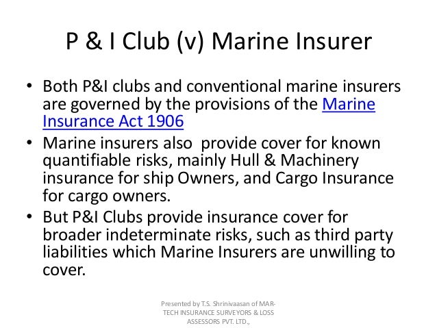 P &amp; i clubs and claims related issues