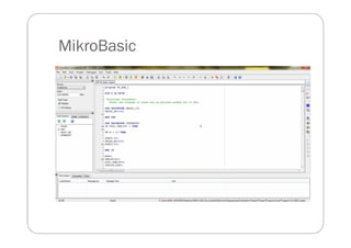 MikroBasic
 