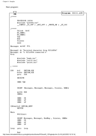 Chapter 6 - Samples


     Main program:




http://www.mikroelektronika.co.yu/english/product/books/PICbook/6_12Poglavlje.htm (5 of 6) [4/2/2003 16:19:14]
 