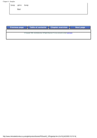 Chapter 6 - Samples




           Previous page                  Table of contents                       Chapter overview                             Next page


                                © Copyright 1999. mikroElektronika. All Rights Reserved. For any comments contact webmaster.




http://www.mikroelektronika.co.yu/english/product/books/PICbook/6_12Poglavlje.htm (6 of 6) [4/2/2003 16:19:14]
 