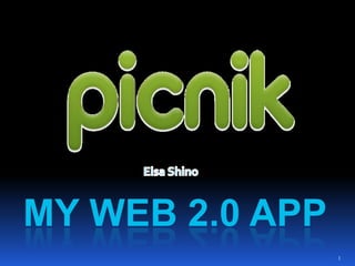Elsa Shino My Web 2.0 App 1 