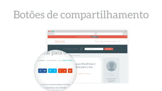 Botões de compartilhamento
 