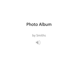 Photo Album by Smiths 