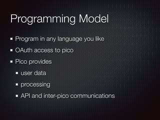 Picos, CloudOS, and Connecting Things