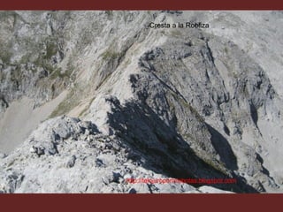 Cresta a la Robliza




http://telojuropormisbotas.blogspot.com
 