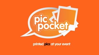 printed pics at your event
 printed pics at your event
 