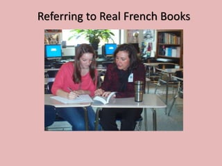 Referring to Real French Books
 