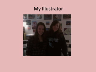 My Illustrator
 