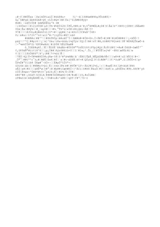 ¡#~f##ÖÛxx ôw]AÖPiaùÏ#dü@#&+ ?ì¹~ãî4#Hø##¥kµ9ÛoA#8]-
kµ¯ôÆFgèåbR4ZA#>ÿ©_vLÏ)#Q¤X#Ò&[^ZiÁMÐS#ÿý=
#d#l zèÙ1ÙD# bêØkÉ#û&^¾ ±W
:44ÚwvX2íSÚ$#µ$¦Ù¾·#½ÞÏ62©ÏðÔ,K#R:è¹#¡U°
Þð#ÂL#ç$#UÅàbº©#9)j§@BY¦JÁÈø#©
0Dá¦Êa##ÿ¾#_spô##¼¸°
¶¾ºüeÝ#¬SH¡QbLÀ#??
97#Á3U£µ#ý#m½Íüî}Z*×#·gQ#å!àêSú?{3C#&Ã³Ï4K-
P;à#&lî*2%º'±óaìî°
#~*lLÿÜú:#Ä7zãõ
#H#Ä#o##'^#8kÝNÏpã#oãÓ¯ÌBÆ#å#=#Í#×E¤.Í÷ð#Î-#]##B1#Ó###4¡×AÕÒ!
pàÿ^'Ç¦##pi6¿à]^UäuíKx×âüâ;ï¼ÿÎÿzYQ}Í®ênÝ##,öö##S*KÇnéûIÑ¨MÖñÁÇÕ£æÕ~ä
~°
¼mkTÏ#*Z)³EF©#w#dt#lÞÝ#VÈLÚ8ø##
ô_ÍOE@#q4Ó¸ÉÊOSÉ`ßAdÀh+#Ò0f#""ó±Å31ñ¢iF0pj#Q±Å)Â@#I=#a#Òd§B¬§æÁÍ'¯
¢,§K9äÑª#ïí¢{X^ñ¡p¿Ì##ñýzõ#6ló=Y1#1«¿²¸Ô)_#TÝÊ»j¼P`·@R§æPÉ£4£w
¢S18óÒ¥K6"¦¥^¿(##7<¼úùÑ 
7ÅÙ4QÚ=Ý#¾##KÖ3#;ýRø~Yðô³#ªá¼ñMbâ`|ËBU[ÕþÅ_NÊQdZMb9Â<{wK¤#uZ¥Ã?ö#-
_Ö"¯##£ª'r¯±¿##ØÙ$eK#f`s#t¬dS@Åè¢+#QÓçhQP!Sí#Ø#'P*öuW".ûJRÛÓ=±g-
Uô¼Õ#°
T]íÐð Üñæ#¯·ñÒ×~Ë#pÜº5ÏVª-
úUú4éàbî#NNM;V×þíÉ{±keÁ¾è##PÔ#³LV¬·ÀöJ#j2½§,:#»øËñ±L#<ãüêN¥6
sÊ2x#[#ôä@Ê"ø±#°
®#þ##íCæñ#ÐÌ÷{²ÀCíó#Þô#áuÒ#Cßâ¶x¸µ@SÊP«#ðõ.õHf#¹yõ
óÍÛÂ½we+'Óê®*ØtU<¯p424¡Ë#O¾Ù¬ÌT#
è#ô'##¡DöäT§CXíA####3ûÚ#®ø©O÷U#/#zÆìV,#xÌLMã
zF#mòIéèêQÄR#Êd,5½#vu#o²á@ÐqST¦f#º7ô~±
 