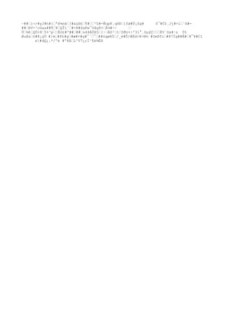 ~##…i¬>#yJ#h#}…ªè¾në…[#aL®£…¶#……²U#-ÑupK¸q6Ð…}fø#Ù¡Sg# ô¯#Óî¸Jj#+l…¨A#-
##…RV-²cGaa##¶…¥…QÎï¨…#×R#ûxKw¯Oåg8=…Á¼#÷÷ …
Ü…¼ß¦QÓ+8…5¤³p……Èó£#º##…##…&44ÀÖX§…[·…Áõ²…t…Dðn+|'3l°¸öµýÇ………ÈV`ôx#·z Úî
ØuÁ&…ó#8¡ýÒ #}m…#F£#g…#æ#+#g#¯¨…¯…##öqøñÓ…/_è#Õ/#Èd<¥=N½ #UmÞTc…#87Ïg##Ã#…¥¯¥#Cï
x#dQ¿.*/ºé #'8Á…L³V7¿;Ì¹¶è¾ËH
 