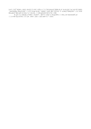 à-#…|?hÎ¯#SR#·-IÆïZ·#ü6Ti7i}EF…}PÉ±;=……%…Ï#2ýdào#…Ü###{#·#´#¬#;ñõÞ³?ø…vB÷ÀT…@#Eh
´dxéUéÐWq_Ë@µðÌ&@X`……;fÝ×9zqw…#v#t¨1##bÃ¨{kÿñ¸MK*…ÈÍ0û2 Û e§#®y"Ö##Q§ÁD'·;¼……ÐP#
ÅÀzgB£FºÆ&…p#Y…#…#Zo²n³…#n¤ZL +…U#hqÙÇÞÞÌÌ#/27#……=Ê#
#…µÔ…<tr…ÃRùÂ:çªÓ##r……RL#ñ"· N#ªY×…ù¾©²î…#ZýpÎMÝí………@ð¿]»F|ØxôèèåÑ…yñ
…]…d~®#!¶þìäY6#]…IÌ…µ# ì#e# ]Aë/…áÁ…Xm#·ö…¯…õä¼…
 