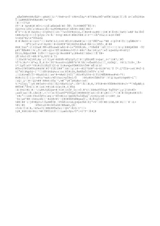 _xÃøÒÞW¾%®#rËQT÷¦q#äH]…L|'/Tm#-á<Ó¨tðê¤üÎãµ*|#7C##aJ#Ô^w©Û#…Gáÿè…Í…/Â à<…xÛû2@ùm
Í…lQ#MñÀÙÞ¼¶#øö#R…+ø'ð2
…#…~÷Í7L8
0T¹…# õp½#Ç#…#Ò+i÷íjÉ…øÉãGmÈ…W3 ÔÑ ÝïFfMMÚÛ¯ÑÏ…Y|
ÇQíVtk…oÕó…ç#£«oïjÂ]÷ûçðÙð#þ#4úf…6ÃY#t(B#Ç…#H…-
W¯6^<…A…#…ôwvÞn}·ó=ÿ©½I×…ìR¦²7«tÖ0F#òG}è,J…#A¤#¬üç#®…¦jD#…#…È+#1…UøV)…«#Ø¨8á…Ë4Í
tW#nfp3ÿ…<…÷Î…þÏÿù…/¾¨Å…`f±½ý…##o9…#Ã#JÝ##…2…f²²…<Ã°UUa}ò…è(©…Ô#È¨
%=d§ê*#µkªÙÖhéõä
#…#…Ãb0ó¦é…(zö1^………¥áT¥…£J¡l¤6…#Ö:Þö#w®#]á…·[ß³UÑÔªsa…ºW# c…þÍ%#…Ü)…]gÔÆBJñ¹÷
…#"2[eÏ!af…®çO®¦…#×D£#F#ºûE[®öÒ½t##a#…RÀ…>i¦E¶Õ:¸Æ…##
#X#…Yáü°…J…tU§w#¦ðÑ>oË¶oäw®…wÂ§>#¬ln°ÙÖÖÅ]Øo¸~*VÅêÉ#`…ãÏ…?!-……[…ü…ç…E##Q#ÓN# ·ÝC
p#Y¯ÅÑä#®……¾…,Û……sM…¬Qlv…¶Û…å6#êëoJ>Ü¢·##±^…Âx…l#{µ1'…»Î…&ÿwûñµ>#>åPj?
É$iú,Â®þoô9W# §ïÑ>………ügo>{þ…#e±###^µ}##»8d……Aßm}……Ê´Ë#-
jÊ…òño1(Ö…+#Ä…8'ã,RYU…â`Ìí
…}3Dx5K³mÇlRF¡¥p`;I…Yjyê¹êXE8Â·#ÚýïþÝ¿C…Þ……ÿËßü#Ê…±vþø…_±<^}ö#7¡…#Ö
%Î²h¦#o*÷…êª«y¸Ñ_é…ñ×…9Y²Ross¥>oLØ#Àªã²#…VA…>vÊwd85Ju{……_±úÓAQ…¸ ¢®…L…5{À×_…Ã-
i*…LpÛ…s0*³¢Bi#iO{$ÄLÜ…ÇC¬â`D(#a½Q«PÖM#UUh%Î##¨mÊ…d…ä!
#ÜhvîT#T§MTXuÞ#â9¥…#Í³fIË…Z##¯…òè……µ…;ê÷¬#Z27û©#º>ã-¥íZ#^èì¨Ü Ì*.Ç'ÔÌá=:e6…#½Ì·Z
ú1°¥O…Øqpôý÷[´^……õÂ¢â6åq¼;s…rx…KÍ#ìZk,ÅmRÂáÔj?éÛf½´z…½Ý
.…iL¥z¤æÕ|Ï?·#åµãîú£]¦w«²#=½#øD…26Ï]¯…Kôr#ÝçU¢é~G…Ý1î¾ÑÃ###««#¼6¬ª¢|
#ó#c3j…Ì…[[o·vPt&^¼xA}:¾ÜYanl½ýÎ@el/Ô ¦®6u#X¤CÔØAÝ5F`¦V…Q…kµ«V)©qm#Y-L¯…
…zQ…_µ¹…#÷…Qï½##¨R#èè|öÙg¨²,¼W¯^ýê¯þêùÆs>}»õ…
%…*úïÿý¿¯…yH…##ÏwP±÷ö5û……É2/©Á«Vu[g*.…ÖF³…Å……Æ¡#,…FÝ§#=W+9ÙÈ##eV@ó#vJ+³"…½ËpÆØ¡ü
#MÝÞ#…°Å¤à…í…#…[xk…¤#jìÆ¦£Cø:S#.§…#ôà
…å…õ¼î?#î…#…¨/µ#ñJùÀùýø=#…%î#…1tÔF_Ìn¦vÚ¸M³£…XÞ#xPÝÕ0qã¨¶qÕTå*…¿y…2êt#Ö-
¡»äÜ…»»……Ñ.)Àél#….-…!…m…ÝÍoxñÜ"$ÚÙµøÏ}#©##êfP…«ö…¬Ù…#…u#C………º……#…#…Öòÿ#z®#3îÝ|
`±#;°……íëê…fXnôÎØ?o…øq…r³ßÛ+W£ïz…ÿæîÃÇÝaÌåËµQ¯¡6rßÇo;ú®…l>{è#?¸ùw
´õz…µëº##…(4éüu4À……´#sG#v¥%`…Ç#S#8ÅFâ#Wg»aÔ…,…#¡Ñ(qÍ1YÒ
%#®…##¨í…j#9#QJcJ¦ÖµX#ÊÍ#¸…UVåËiü×ùë¿þkþàfÄß…ßj^=¼¹…öÙ…Wß|ù5Æ,ß#…#i……`#´:£+
%#ï…#O ¦ë¶mtud-W×òHÍaûH…W#wæó,Çê…
=5=b…Í…è…#,…kP»z?1…ÐM£KR¶wfei……Q¼'…Ä)h…I²……-
îý#_¥ãH}åb<#úi…¾#…Ú#Üîüt8………iµæôo9pu/Òª:+ò³F¹…Â #j#
 