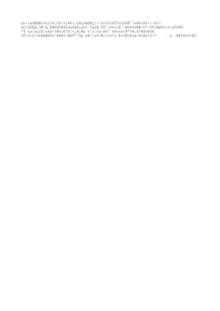 gv¦ïw¾ÃM#§=ß;£é…%@!Ý;#h……ç#çDæTÆ¿}÷…üoZrçkÜ7cZúÁÃ¯…sëé?øÌ×/|ëî?
gÇ}àÚÃQ,9#…Q…Ã#R#Ô#8Ùùw¶Øàcy©1¹Íg5Å…ÖÖ…(U4×(ë³…#+#õ0##?ò^¹ÓÕ…MÿUO…6:GÖôNÕ
^¥ 6a…aÇçV…ùèõ/?#siÉº©…>,#[#þ G`ÿ`oû…mP{`ßÁv&ß{#°¢#.0#àÙèGR
%Õ³U¬C…5k#B#ÐÔs³###¤…##Pª…Ùp å#……r$…M/z?¤¢j…#×2ÉÇ#zá…PtÀxºG¦ª ¸`» ¸##F#P9ïÈÎ
 