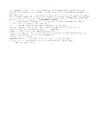 <NyTsöò$Öû#…e#1…Å©7;#…XA#z¹ù…Zq…kAÜÆ#eÙó<# …ñ2V@…8ÙW…·#ÎûS¯ü…>«ÖlÂ¥…#ó±ZÖ…»±
£o4+Väæ#j$u3IÀ…e¾°……¢[Jñ!k;s…B…Á#[#ÿ…##…Ê #0#¤2!´»%¹ÏÇ-¾¶Ù#®#êÅ¤…!O#E#l#øô± ²#+
[……k#…J|
ÖX#]Çì¼Ö…À………°ã¬òÄ$Ä#ÁÌ#=Á#JÊ)#UÉ#Ba(ÔaÿbÑ¤Þ>)###*,/B¨##Æ(#Å6$Ð¡aRÅÔï…#áZ#è$È#ÀE
la¤…#n?íçè…^®…eÚkí##Ä#Ðô#…YxàÜã·j…¥&eA…åg®Q…#2#áÛ²gÄ…#We@…%…DXb…S…@±ð###mÙ´Z#Â@
øbü+U##´¯]#¨cÄ####@¡#q-dÌÀ n£ÍÐë»ø#¡à©…JJ)Xñ°
J…ÂU¶±ò¥ÚÇ£d#…52É#Hb…p…*sä…¬L…(……®$¢…"…¬:¬…÷Ú¤>#^`$#åM##Èæ…rVd……#@……¾
…,…zúú÷´zßÞÅàt…íB8>ýÓ#öâa(Q¥#f…t¾x'k¤¶èZ
ª³#dzÔ#¾æS#ùÜÁr#qÕ4…#èÔ*L#Xcâå'æêiêýÎPzºQ$|…å8;…Éå-
ÛÛ2wßÁ…#Yyø……þ4…<#4…Ö¿ga……È……'÷ób…j²¢8éU!åg##O…ÊF`a4}#ª°=…ã#Ë}x…ÌÍ5»%àH
………ÇZÿ…P)…Ë…_#*»s+#»«»É<a……Vxµ##ñä¢# #¼lR…ÿ@¤
¢…Á®'r*…^[#Ú¼î3v…S.iÈ##…ßö#_ÈM)Ù$…>æÌvDìãa"oÛ…
…#îÐ#…éÛé…1·ë…ÐÀ±¼Ç#)#ª6íÓIf#g…>…#hä#0…x¬#ä¾ jc…sÅü…·…IO……ýÝl#L@Ù £…vnªn####æ
#5……#|òuj¶Q3,HûI2Ñw#……4~.…°…1……ÀêÂjDµU…#…zÄ
¢Û@!QV[]ÊaðwÞgô…`…M#§Ú
ªpñÓC#Ð…ö0½…êMâ$â7#¬2…Ø1dYLK*#8+Á%…ßBú3…SÍhE77##ß+ä¤YÿàV!##õÿ
#Z#.F#H$Èñ……+.#…4Õ#ËPäÑÒLw-à¯æ²…ó…`#«T÷¼o¤ÂÂ0Ëç#|D#:…¤e#Hx……Ôîvi
upxl…#_…39p¼·**åÑµ-
 