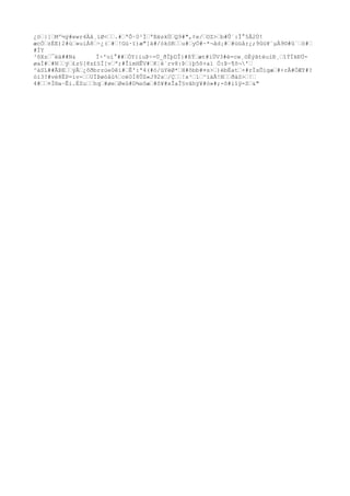 ¿ö‰}]‰Mº½ý#ewr4Äâ¸ïØ<‰‰.#‰ªÕ·0²Ì‰ªEëskÜ‰Q9#",¢e/‰OZ>‰b#Û´:Î°5Å2Ù!
æcÒ‰zÉE)2#ù‰»uiÁ8‰÷¿(‰#‰!Gú·ï)æ"]ä#/ókòR‰‰u#‰yÓ#~*¬âd¡#‰#üüår¿;9ûü¥¨µÄ9©#û´‰ö#‰
#ÍY
³õXz‰¯ëä##N& Ï÷'oí°##‰ÒY{iuÞ÷-Ù_ðÌþDÎ}#ßÝ‰æt#íÜV3#é=cw¸öÉýãtèuíÐ¸‰îÝÏkÐÜ-
øaÌ#‰#N‰‰ý‰£z§[8z£§Í[v‰ª;#ÎímHÊV#‰K¦ë`rv8:Þ‰}þ5õ+aì Ó:Þ~¶õ¬'‰
^àSL##ÃÞE‰‰ýÂ‰¿ôðbrzùe0êí#‰Ê':ª4(#ó/üYëØ*‰H#õbb#¤s>‰)ëbÈat‰+#rÏsÕìgæ‰#+rÂ#ÖÆY#?
ói3?#vé8ËP=ìv-‰‰UÍÞøóåù%‰cë0Í8ÛZ«J92s‰/Ç‰‰!x³‰1‰^ïäÃ!N‰‰ðàS>‰!‰
4#‰‰¤Ì®a~Êi.ÉZu‰‰hq‰#øe‰Ø«û#D¾sôæ‰#ô¥#xÎaÎ§vãhÿ¥#ò»#;-ô#iîÿ-S‰&"
 