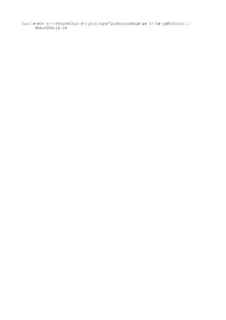 Ï;«#½#$<¨è·+F#§ý8#Í6&Z~#7{yZlööqh#°
Qü3#ö&±çØ#GQ#æ#`Ö!³Ä#~yÆÑJÏO2tk.
ÑNAoÜÛÛ#ìíÄ¨n#
 