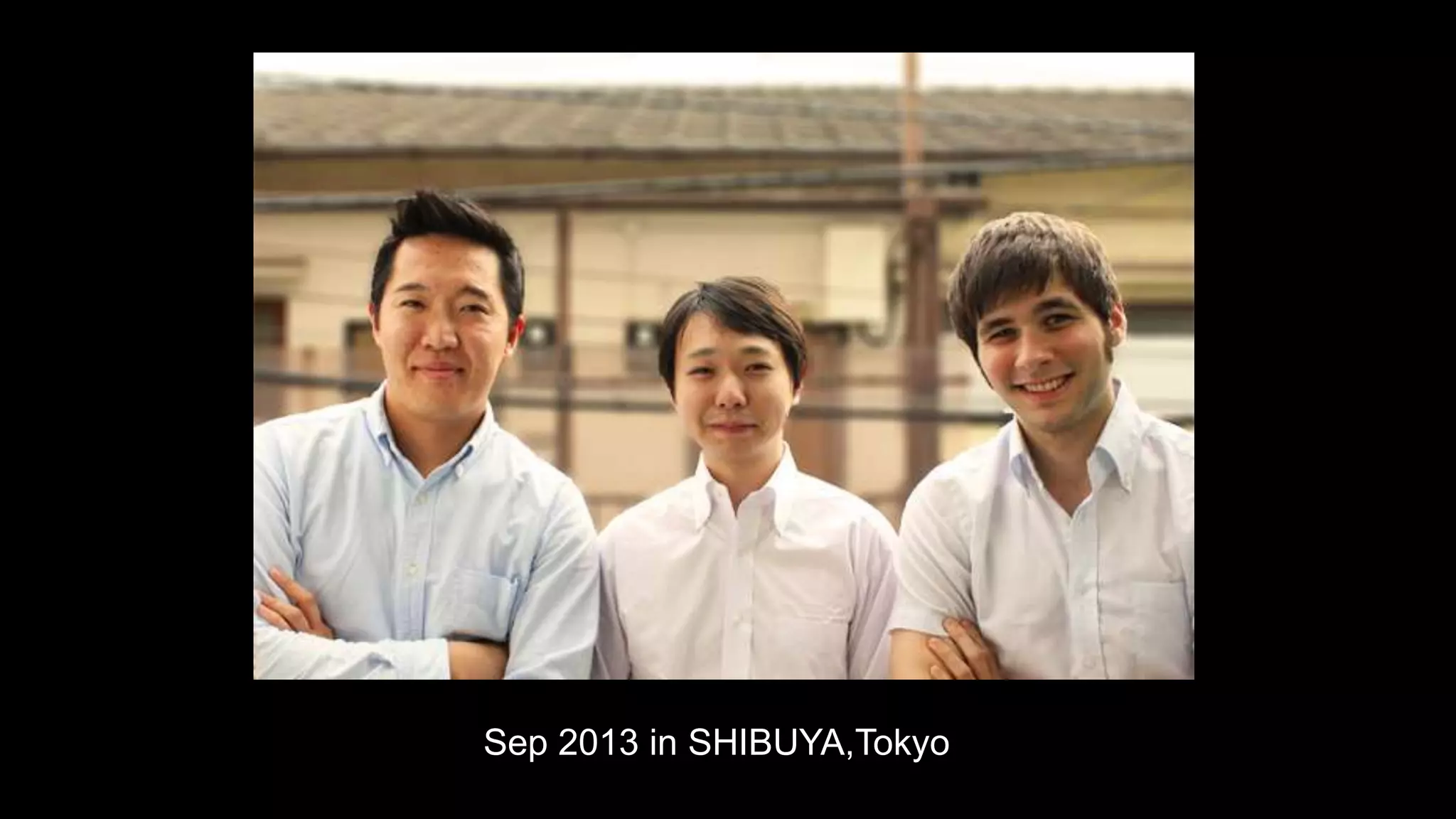 Sep 2013 in SHIBUYA,Tokyo