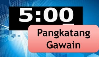 Pangkatang
Gawain
 