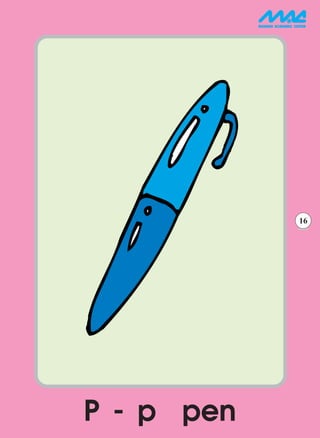 16




P - p pen
 