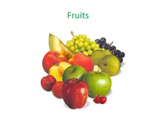 Fruits 