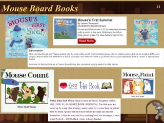Mouse Board Books   11
 