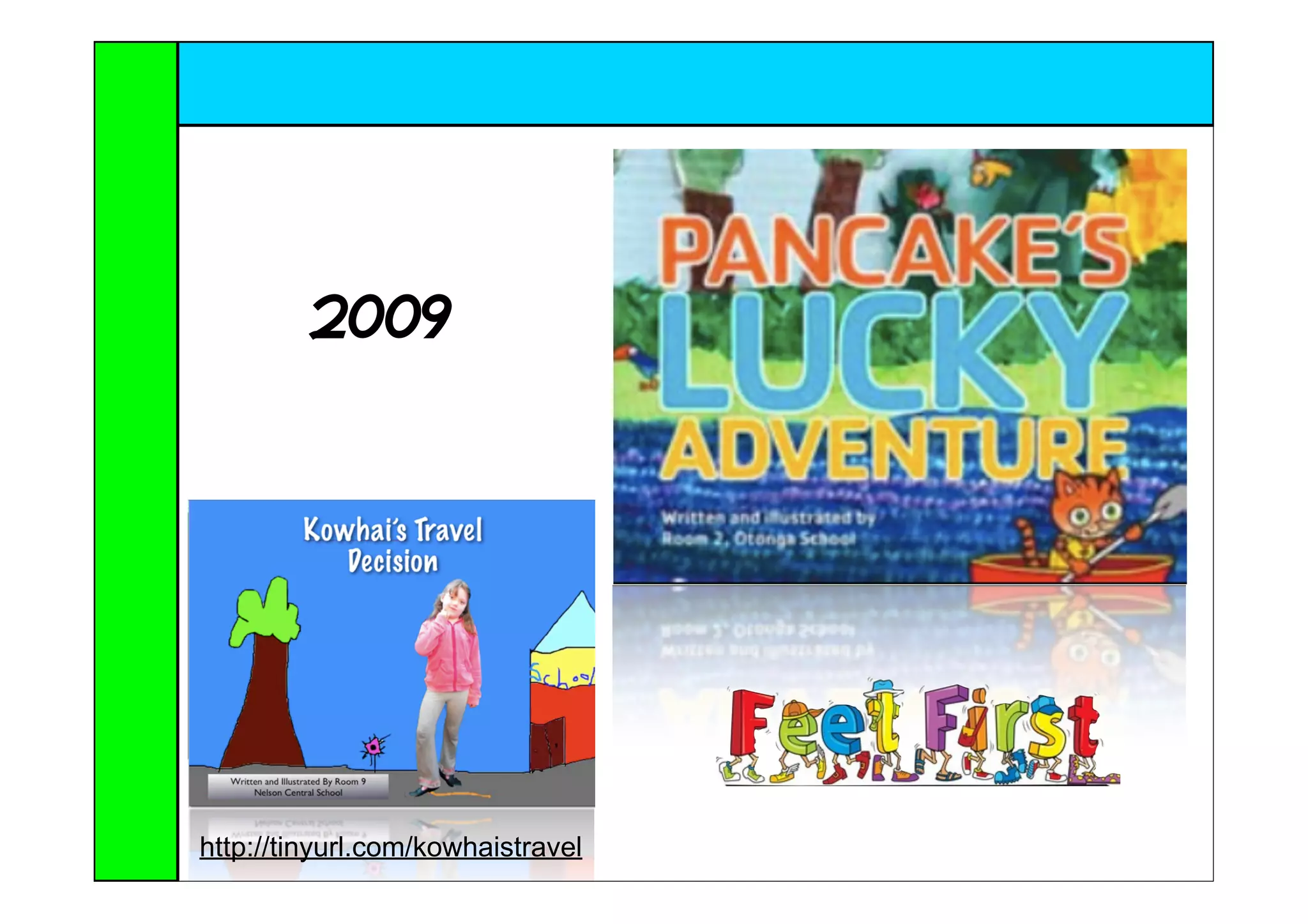 2009




http://tinyurl.com/kowhaistravel
 