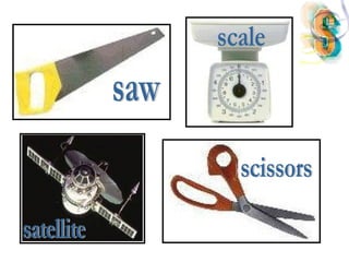 saw satellite scale scissors 