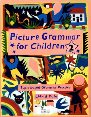 Picture grammar for children 2