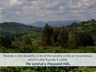 Visit Rwanda Design Powerpoint Picture my world_About Rwanda | PPT
