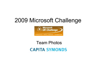 2009 Microsoft Challenge Team Photos 