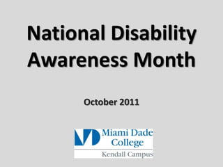 National Disability Awareness Month October 2011 
