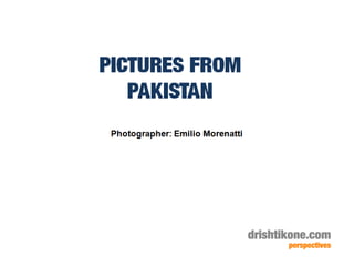 Pictures From Pakistan