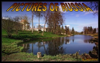 PICTURES OF RUSSIA By JRCordeiro 