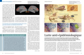 Des signes de perte de mémoire liée à l’âge ?                                                                                                                                                                                  Visuel du haut : la protéine tau est transformée,
Mutation démographique | Recherche en neurologie                                                                                                                                                                                         | Maladie d’Alzheimer
                                                                                                                                                  Les technologies Siemens ont permis aux chercheurs                                                                                                                                                                             entraînant la mort des neurones.
                                                                                                                                                  du MIT d’identifier la mémoire de travail (en rouge)                                                                                                                                                                           Visuels du bas : les APP se détachent des neurones
                                                                                                                                                  avec une précision et une rapidité inédites.                                                                                                                                                                                   et forment une plaque.
    Elle étudie également les signatures RM,
avec John Gabrieli, pour déterminer s’il est                                                                                                                                                                                                                                          Molécules tau
possible de prédire la réponse d’un enfant                                                                                                                                                                                                                                            à action stabilisante
dyslexique au traitement. « Certains d’entre
eux s’améliorent nettement, d’autres non.
Mais les tests classiques n’ont aucun caractère
prédictif », précise John Gabrieli. « Avec l’ima-




                                                          © MIT/Courtesy of C.Triantafyllou
gerie, nous avons pu déterminer avec une
précision de 92 % quels enfants allaient le                                                                                                                                                                                                     Neurone sain
                                                                                                                                                                                                                                                                    Microtubules
mieux réagir. Il s’agit d’une médecine basée sur
des preuves tangibles, exploitant le développe-
ment de signatures IRMf, fortement prédic-
                                                                                                                                                                                                                                                             Neurone malade
tives d’amélioration dans le cadre de certains                                                                                                                                                                                                                                                                                       Séparation des sous-unités de microtubule
                                                                                                                                                                                                                                                                                                                                                                                                                                 Enchevêtrement
troubles. Nous pouvons quantifier numérique-
                                                                                                                                                                                                                                                                                                                                                                                                                                 de protéines tau
ment les zones du cerveau affectées et compa-
rer les résultats. L’impact social et financier de
cette nouvelle discipline est immense. »                                                      « Un radiologue pourrait ainsi identifier           d’énergie », expose Elfar Adalsteinsson. L’opé-
Localisation précoce des AVC ? Les                                                            précisément les anomalies de cette consom-          ration est néanmoins bien plus complexe qu’il




                                                                                                                                                                                                          © National Institut on Aging
futures signatures objectives d’un éventail                                                   mation et recommander un traitement ciblé           n’y paraît : « L’IRM nous donne simplement la
d’affections cérébrales se baseront sur des in-                                               presque immédiatement. » Les implications           quantité d’eau d’une région déterminée, ce
formations relevant de la répartition anatomique                                              sont colossales. Selon les dernières statistiques   qui ne représente pas beaucoup d’informa-
et de la quantification précises de processus                                                 de l’American Heart Association, chaque             tions. Mais certains facteurs locaux affectent                                                                                   Désintégration
                                                                                                                                                                                                                                                                                   des microtubules
physiologiques tels que l’oxygénation du sang                                                 année, près de 800 000 Américains sont en           le signal de façon subtile, notamment le taux
                                                                                                                                                  de décroissance, qui peut être à son tour mis
                                                                                                                                                  en relation avec les niveaux d’oxygénation
Les recherches sur la consommation d’oxygène du cerveau                                                                                           par une modélisation précise. L’imagerie
                                                                                                                                                                                                                                             Membrane
                                                                                                                                                                                                                                             plasmique
                                                                                                                                                                                                                                                                                                                                                                                                                                  Plaque bêta-amyloïde
pourraient aboutir à un traitement ciblé de l’AVC.                                                                                                de sources cérébrales de signaux IRM sélec-                                                                                                                                                Bêta-amyloïde

                                                                                                                                                  tionnées de façon appropriée, suivie d’une
– un sujet que le Dr Adalsteinsson et ses étu-                                                effet victimes d’un premier AVC ou d’un AVC         évaluation des taux de décroissance caracté-
diants ont choisi d’approfondir à l’aide de                                                   récurrent, et on enregistre, en moyenne, un         ristiques associés, peut permettre de définir




                                                                                                                                                                                                         © National Institut on Aging




                                                                                                                                                                                                                                                                                              © National Institut on Aging




                                                                                                                                                                                                                                                                                                                                                                                 © National Institut on Aging
scanners conçus par Siemens, qui soutient ces                                                 AVC toutes les 40 secondes aux États-Unis.          un modèle de consommation d’oxygène par le
recherches.                                                                                       « Nous élaborons actuellement des modèles       cerveau. Cependant, seuls des équipements                                                                         Molécule
                                                                                                                                                                                                                                                                                                                                                 Enzymes
    « Si nous réussissions à quantifier la consom-                                            relatifs au taux de consommation d’oxygène          IRM de haute qualité garantiront des résultats                                                                    APP
mation d’oxygène du cerveau, nous pourrions                                                   du cerveau dans diverses zones et selon             fiables. »
traiter l’AVC en amont bien plus effcacement                                                  différentes tâches. Il nous faut quantifier les         Bien que les molécules d’eau soient le prin-                                        Intérieur de la cellule
qu’aujourd’hui », affirme Elfar Adalsteinsson.                                                données en unités absolues de consommation          cipal composé répondant aux signaux RM,
                                                                                                                                                  d’autres composés présentent des perspectives
                                                                                                                                                  prometteuses en tant que source de diagnostic


                                                                                                                                                                                                                                        Lutte anti-épidémiologique
                                                                                                                                                  et d’informations. C’est le cas de la molécule
      Conscient ou dans un état végétatif ?                                                                                                       N-acétyl-aspartate (NAA), qui, d’après Elfar
                                                                                                                                                  Adalsteinsson, offre une signature des « neu-
                                                                                                                                                  rones sains et heureux ». Chez les patients
      Votre pire cauchemar… Après un terrible accident de voiture, vous vous « réveillez » à l’hôpital                                            souffrant de lésions cérébrales, d’AVC ou
                                                                                                                                                                                                                                        La proportion des plus de 65 ans ne cessant d’augmenter, le nombre de cas de maladie d’Alzheimer
      et constatez que vous ne pouvez pas faire le moindre mouvement ni communiquer de quelque façon                                              d’Alzheimer, le signal du NAA s’atténue progres-
      que ce soit. Comment les médecins peuvent-ils déterminer si vous êtes conscient ou dans un état                                             sivement. Il pourrait ainsi être utilisé, par
                                                                                                                                                                                                                                        devrait doubler tous les 20 ans, pour franchir la barre des 80 millions à l’échelle mondiale d’ici 2040.
      végétatif ? C’est la question sur laquelle se sont penchés des chercheurs dans le cadre d’une étude                                         exemple, pour détecter les premiers signes de                                         Grâce aux nouvelles technologies de diagnostic, notamment dans le domaine de l’imagerie moléculaire,
      réalisée aux MRC Cognition and Brain Sciences Unit et Wolfson Brain Imaging Centre de Cambridge                                             maladie ou suivre la réponse d’un patient au                                          les scientifiques percent peu à peu les mystères des mécanismes de cette maladie mortelle.
      (R.-U.) et au CHU de Liège. Publiée dans le New England Journal of Medicine du 9 février 2010,                                              traitement.
      cette étude porte sur l’évaluation, à l’aide de l’application IRMf 3 T Siemens Magnetom Trio Tim,
      de 54 patients diagnostiqués comme présentant des « troubles de la conscience ». Pendant l’examen,
      les patients devaient exécuter mentalement des tâches spécifiques (comme frapper une balle de
                                                                                                                                                      « Nous explorons ces différentes voies avec
                                                                                                                                                  Siemens et nos collègues du Massachusetts
                                                                                                                                                  General Hospital. Il s’agit d’une parfaite
                                                                                                                                                                                                                                         I  maginez un réseau routier de quelque cent
                                                                                                                                                                                                                                            trillions de carrefours sans feux de signalisa-
                                                                                                                                                                                                                                         tion et où quasiment aucun accident ne se pro-
                                                                                                                                                                                                                                                                                                                                 Aux États-Unis, 5,3 millions de personnes,
                                                                                                                                                                                                                                                                                                                             dont 95 % d’au moins 65 ans, souffrent de MA,
                                                                                                                                                                                                                                                                                                                             et, selon l’Alzheimer’s Association, un orga-
                                                                                                                                                                                                                                                                                                                                                                                                                de la revue The Lancet fait état d’une augmen-
                                                                                                                                                                                                                                                                                                                                                                                                                tation de la prévalence des démences de 235
                                                                                                                                                                                                                                                                                                                                                                                                                à 393 % en Amérique latine et en Afrique, et
      tennis avec une raquette) entraînant des niveaux d’oxygénation du sang reproductibles dans des                                              illustration de ce qu’il peut ressortir d’une                                          duirait. Si vous remplacez les intersections par                                    nisme de santé publique de Chicago, un nou-                                        de 314 à 336 % en Inde, en Chine et dans une
      zones du cerveau données de sujets sains. Les chercheurs ont ensuite développé une technique afin                                           étroite collaboration entre le monde universi-                                         des synapses et des impulsions chimiques,                                           veau cas s’y déclare toutes les 70 secondes. En                                    grande partie de l’Asie à l’horizon 2040. « Nous
      de savoir si ces tâches pouvaient servir de base à une communication élémentaire : réponse « oui »                                          taire et le monde industriel. Nous avons besoin                                        vous obtenez la cartographie d’un cerveau hu-                                       Allemagne, d’après une étude récente de                                            estimons que la démence touche actuellement
      ou « non » à des questions simples. Cinq patients ont réussi à moduler délibérément leur activité                                           des ressources de l’industrie pour développer                                          main sain. Et si vous laissez la chaussée se dé-                                    l’institut Fritz-Beske pour la recherche sur les                                   24 millions de personnes et que ce chiffre dou-
      cérébrale et un a pu produire un signal neuroanatomique exprimant une réponse affirmative ou                                                et déployer de nouvelles technologies, et c’est                                        grader progressivement et se consteller de                                          systèmes de santé, le nombre de malades de-                                        blera tous les 20 ans pour atteindre 42 millions
      négative – évidemment uniquement au cours de l’IRMf. « Cette technique pourrait s’avérer utile pour                                         là que la synergie qui nous lie à Siemens prend                                        nids de poule, vous aurez une idée de l’aspect                                      vrait doubler d’ici 2050, passant de 1,1                                           de cas d’ici 2020, et 81 millions d’ici 2040 »,
      établir une communication avec les patients, en nombre limité, qui ne manifestent aucune réaction »,                                        tout son sens », conclut Elfar Adalsteinsson.                                          du cerveau d’un patient atteint de la maladie                                       à 2,2 millions. Les prévisions ne sont pas plus                                    indiquent les auteurs.
      affirme le directeur de l’étude, Martin M. Monti, de la MRC Cognition and Brain Sciences Unit.                                                                                                                                     d’Alzheimer (MA), un trouble neurodégénéra-                                         optimistes dans les autres pays. Un compte                                             Face à ces prédictions, les efforts se mobili-
                                                                                                                                                                                      Arthur F. Pease                                    tif responsable de 60 à 89 % des démences.                                          rendu publié dans l’édition de décembre 2005                                       sent pour comprendre, diagnostiquer et soigner


34       Pictures of the Future | Printemps 2011                                                                                                                                                                                                                                                                                                                                                                Pictures of the Future | Printemps 2011        35
 