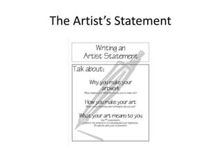 The Artist’s Statement
 