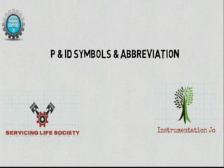 P & ID - Symbols and Its Abbreviation