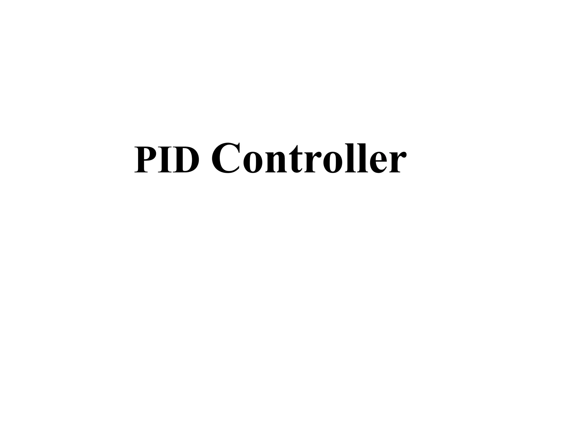 PID Controller
 