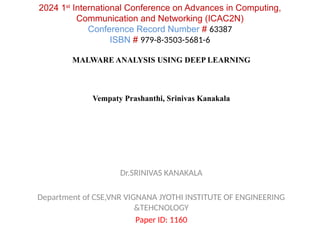 MALWARE ANALYSIS USING DEEP LEARNING PRE | PPTX