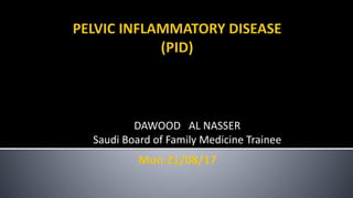 DAWOOD AL NASSER
Saudi Board of Family Medicine Trainee
 