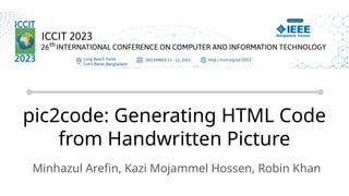 pic2code: Generating HTML Code from Handwritten Picture.pptx
